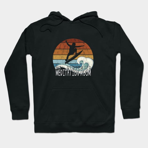 My Dedicated Meditation Room Green Wave Pipeline Surfer Hoodie by SkizzenMonster